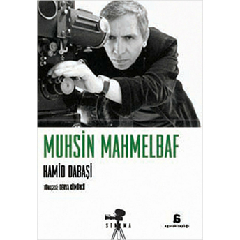 Muhsin Mahmelbaf Hamid Dabaşi