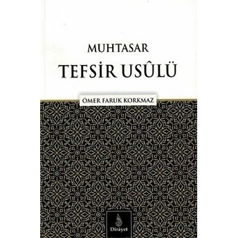 Muhtasar Tefsir Usulü Ömer Faruk Korkmaz