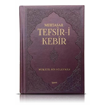 Muhtasar Tefsiri Kebir (Ciltli)