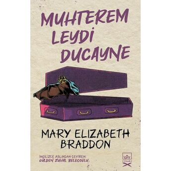 Muhterem Leydi Ducayne Mary Elizabeth Braddon