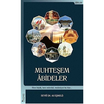 Muhteşem Abideler