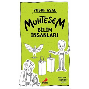 Muhteşem Bilim Insanları Yusuf Asal