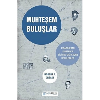 Muhteşem Buluşlar Robert P. Crease