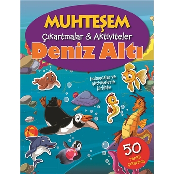 Muhteşem Çıkartmalar Ve Aktiviteler - Deniz Altı Kolektif