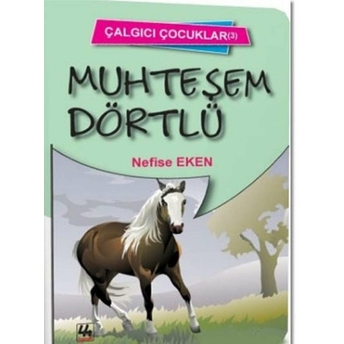 Muhteşem Dörtlü - Çalgıcı Çocuklar 3