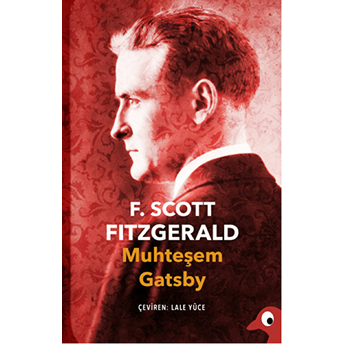 Muhteşem Gatsby F. Scott Fitzgerald