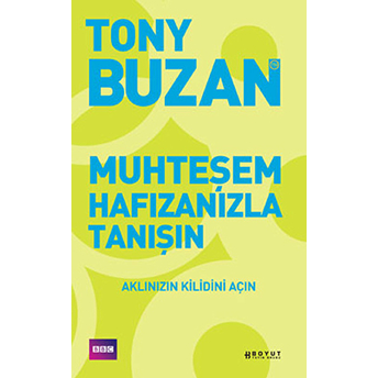 Muhteşem Hafızanızla Tanışın Tony Buzan