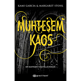 Muhteşem Kaos Margaret Stohl