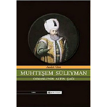 Muhteşem Süleyman Ciltli Andre Clot