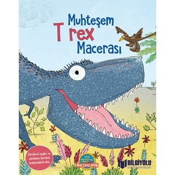 Muhteşem T Rex Macerası Camilla De La Bedoyere