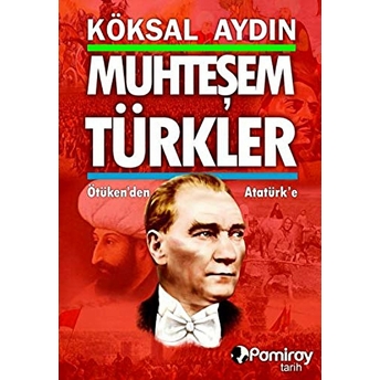 Muhteşem Türkler