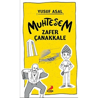 Muhteşem Zafer Çanakkale Yusuf Asal