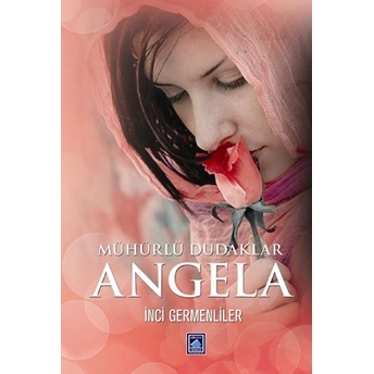 Mühürlü Dudaklar Angela