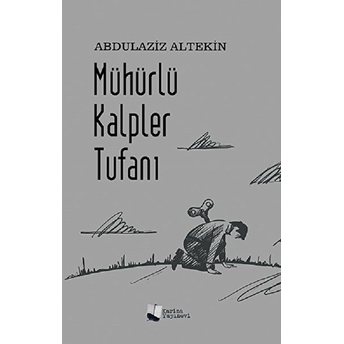 Mühürlü Kalper Tufanı - Abdulaziz Altekin