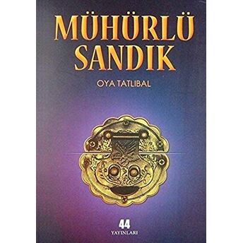 Mühürlü Sandık Oya Tatlıbal