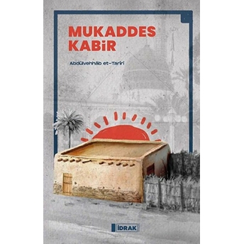 Mukaddes Kabir Abdülvehhâb Et-Tarîrî