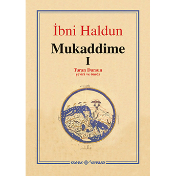 Mukaddime - 1 Ciltli Ibn-I Haldun