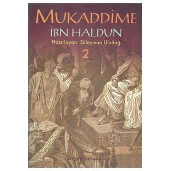 Mukaddime (2 Cilt Takım) Ibn-I Haldun