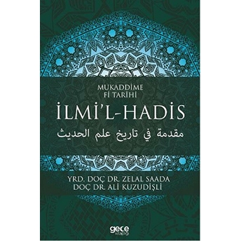 Mukaddime Fi Tarihi - Ilmi’l- Hadis Ali Kuzudişli