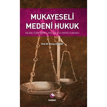 Mukayeseli Medeni Hukuk Recep Çiğdem