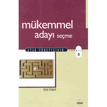 Mükemmel Adayı Seçme Hardy Caldwell