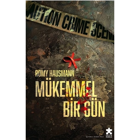 Mükemmel Bir Gün Romy Hausmann