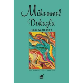 Mükemmel Dokuzlu Ngugi Wa Thiong'o