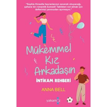 Mükemmel Kız Arkadaşın Intikam Rehberi Anna Bell