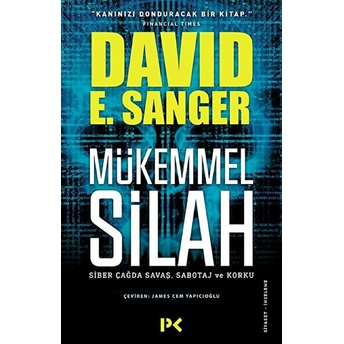 Mükemmel Silah David E. Sanger