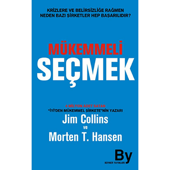 Mükemmeli Seçmek Jim Collins