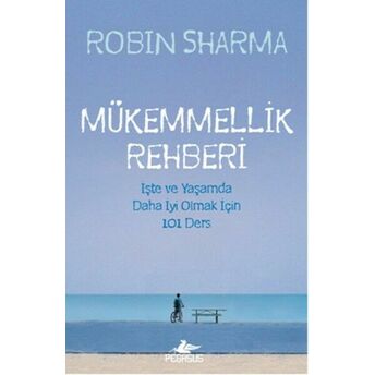 Mükemmellik Rehberi Robin Sharma