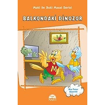 Muki Ile Buki Masal Serisi - Balkondaki Dinozor Nesli N. Azim