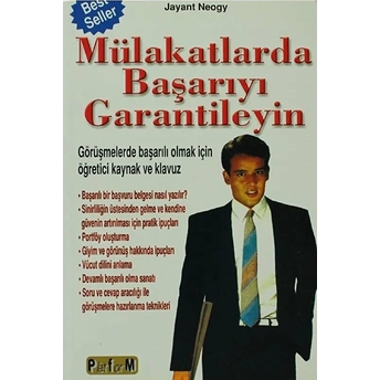 Mülakatlarda Başarıyı Garantileyin - Jayant Neogy