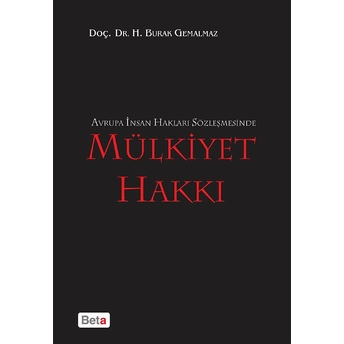 Mülkiyet Hakkı H. Burak Gemalmaz