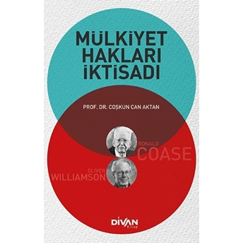 Mülkiyet Hakları Iktisadı Coşkun Can Aktan