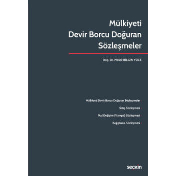 Mülkiyeti Devir Borcu Doğuran Sözleşmeler Melek Bilgin Yüce