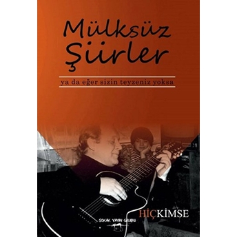 Mülksüz Şiirler