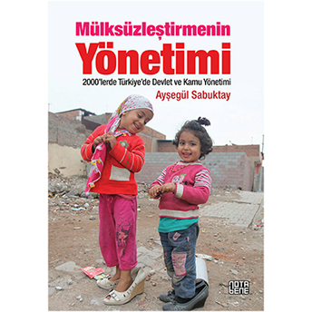 Mülksüzleştirmenin Yönetimi Ayşegül Sabuktay