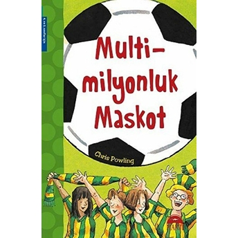 Multi Milyonluk Maskot (4. Ve 5. Sınıflar Için) Chris Powling