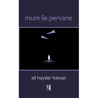 Mum Ile Pervane Ali Haydar Haksal