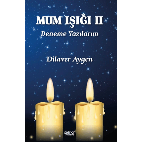 Mum Işığı Iı Dilaver Aygen