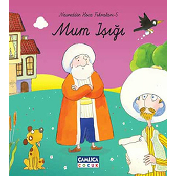 Mum Işığı / Nasreddin Hoca Fıkraları-5 Selman Kılınç