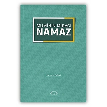 Müminin Miracı Namaz