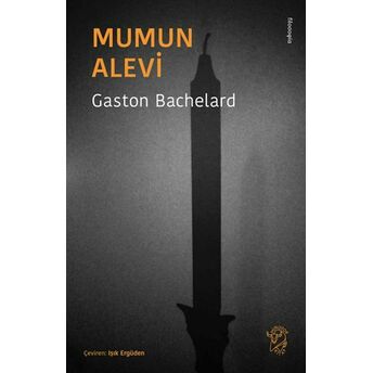 Mumun Alevi Gaston Bachelard