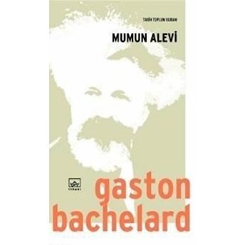 Mumun Alevi Gaston Bachelard