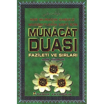 Münacat Duası Fazileti Ve Sırları (Dua-050)