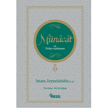 Münâcât Ve Türkçe Açıklaması Imam Zeynelabidin