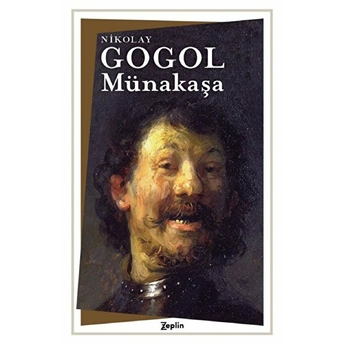 Münakaşa - Nikolay Vasilievich Gogol