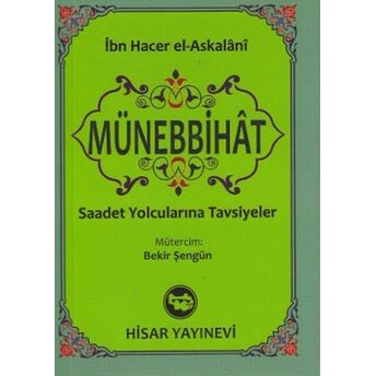 Münebbihat (Cep Boy) Saadet Yolcularına Tavsiyeler Ibn Hacer El-Askalani