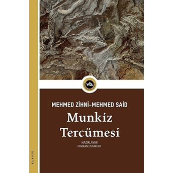 Munkiz Tercümesi Hacı Mehmed Zihni